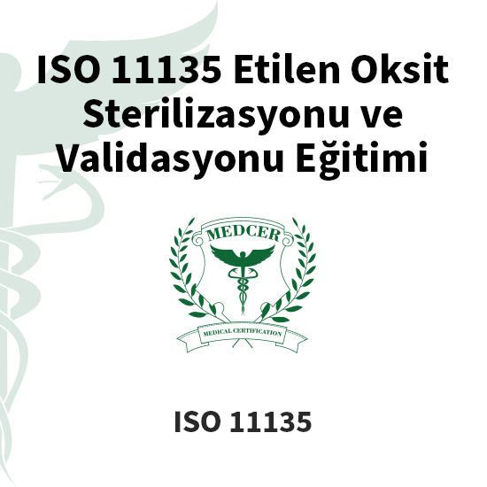 ISO 11137 Radyasyon Sterilizasyonunda Doz Belirleme ve Doz Denetimi Eğitimi